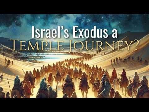 Israel's Exodus as Temple Journey