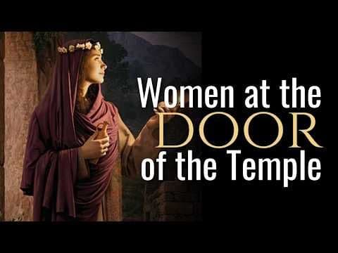 Women at the Door of the Temple