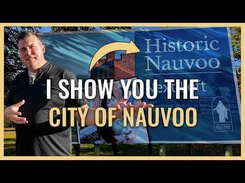 I Show You Nauvoo City I (Restoration Revealed Episode 31)