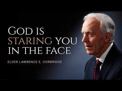 "Stand Forever" Ep. 29 | The Truth—Is There A God Who Is Our Father? | Elder Lawrence E. Corbridge